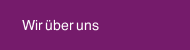 Wir &uuml;ber uns